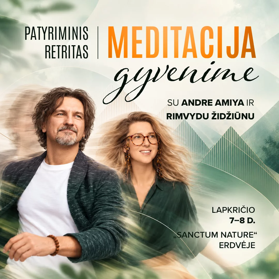 Meditacija gyvenime – retritas 2026 1 Meditacija gyvenime – retritas 2026