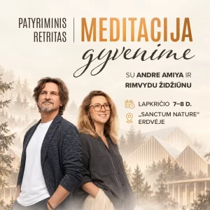 Meditacija gyvenime – retritas 2026